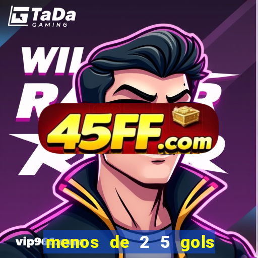 menos de 2 5 gols o que significa
